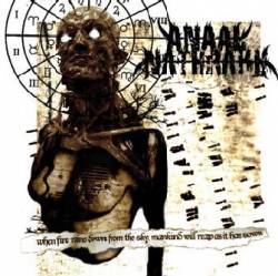 Anaal Nathrakh : When Fire Rains Down from the Sky, Mankind Will Reap as It Has Sown